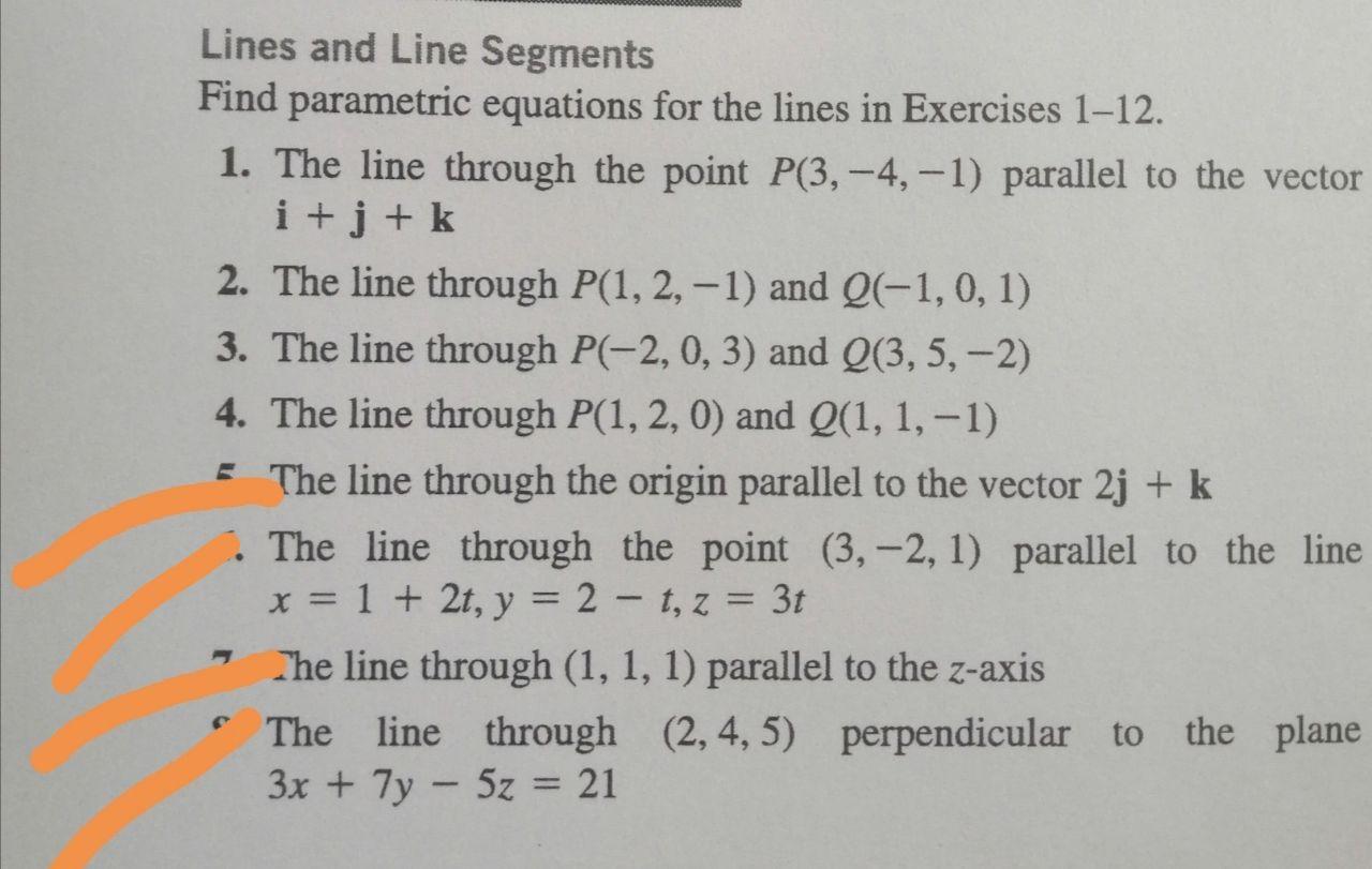 Solved Lines and Line Segments Find parametric equations for