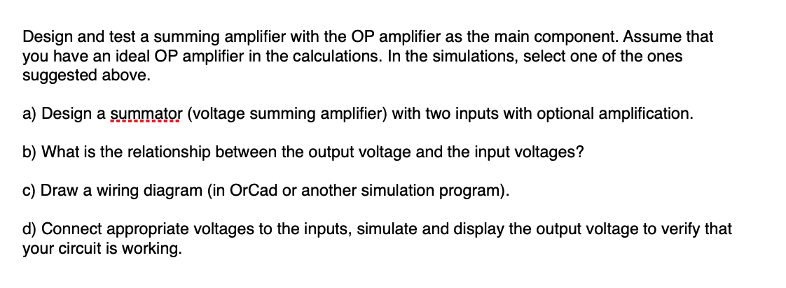Solved Design and test a summing amplifier with the OP | Chegg.com