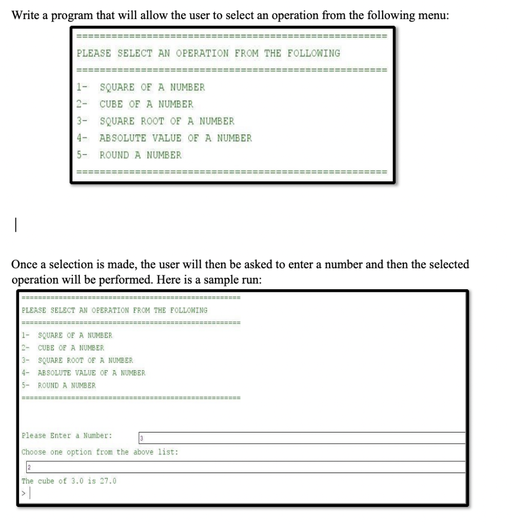 Solved Write a program that will allow the user to select an | Chegg.com