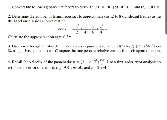 Solved 1. Convert the following base-2 numbers to base-10: | Chegg.com