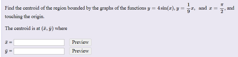 Solved Find the centroid of the region bounded by the graphs | Chegg.com