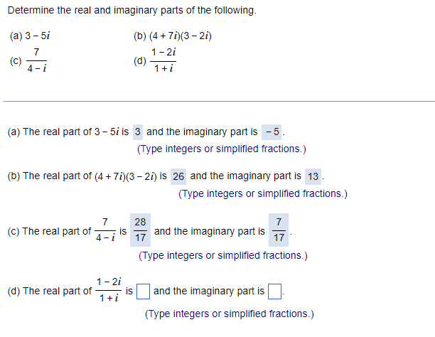 Solved Determine the real and imaginary parts of the | Chegg.com