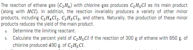 Solved The reaction of ethane gas C2H6 with chlorine gas Chegg