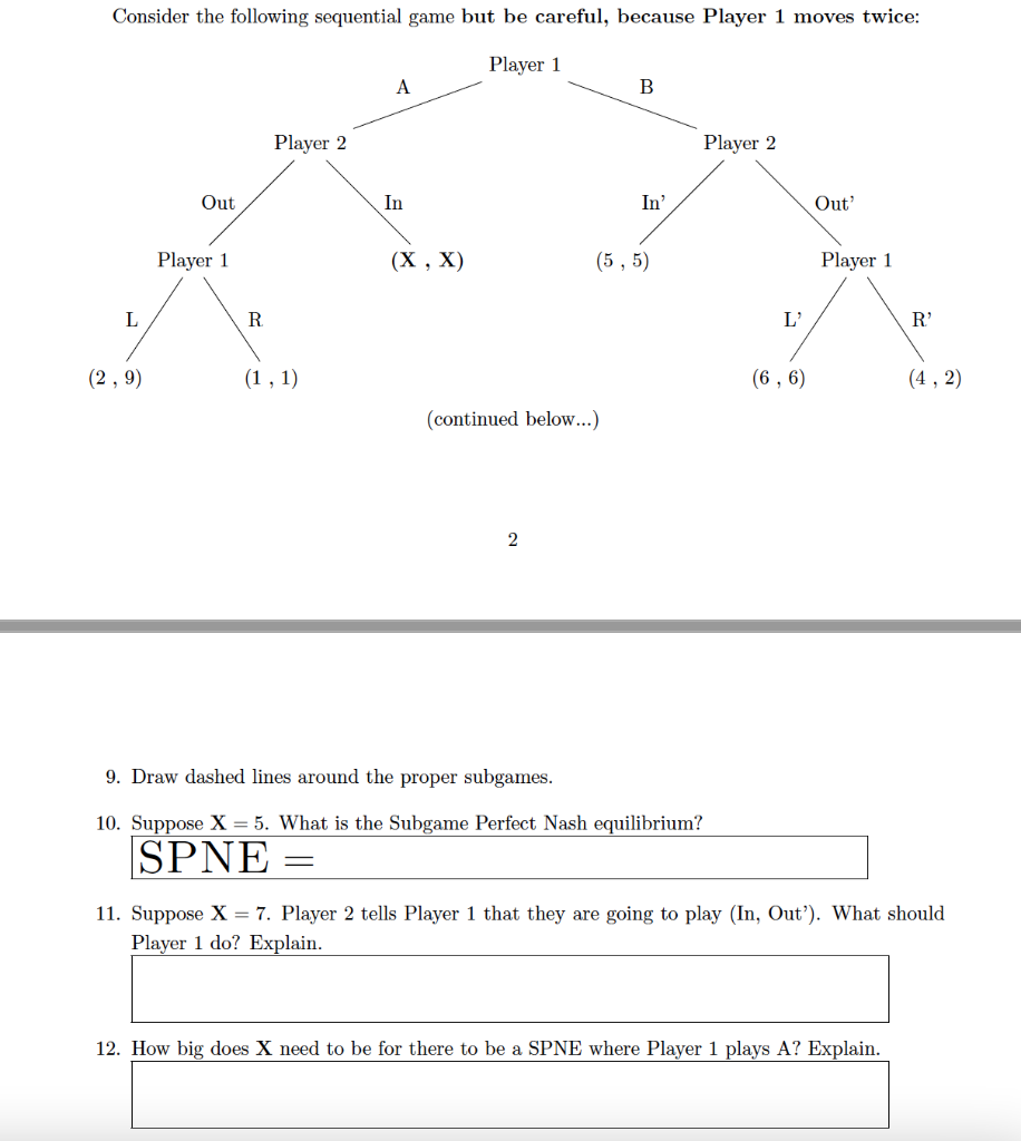 Solved Consider the following sequential game but be | Chegg.com