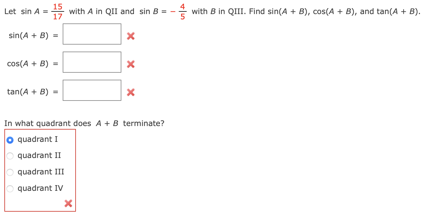 Solved Let SinA=1715 With A In QII And SinB=−54 With B In | Chegg.com