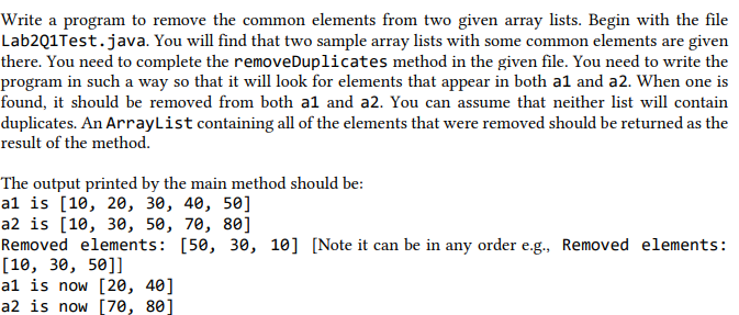 Write a program to remove the common elements from | Chegg.com