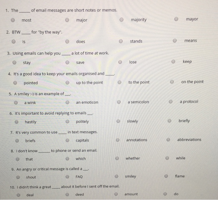 Solved The _ of email messages are short notes or memos. | Chegg.com