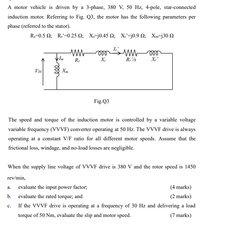 Solved A motor vehicle is driven by a 3-phase, 380 V, 50 Hz, | Chegg.com