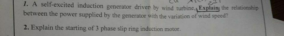 Solved رح 1. A self-excited induction generator driven by | Chegg.com