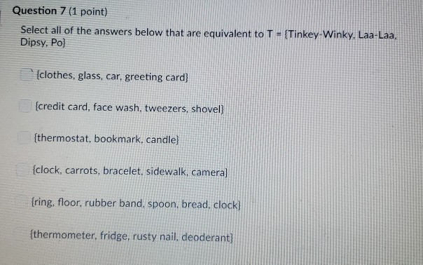 Solved Question 7 (1 point) Select all of the answers below | Chegg.com
