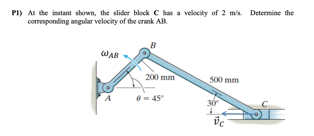 Solved Determine the P1) At the instant shown, the slider | Chegg.com