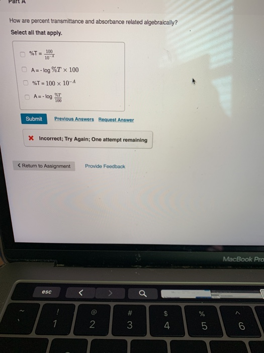 Solved Part A How are percent transmittance and absorbance