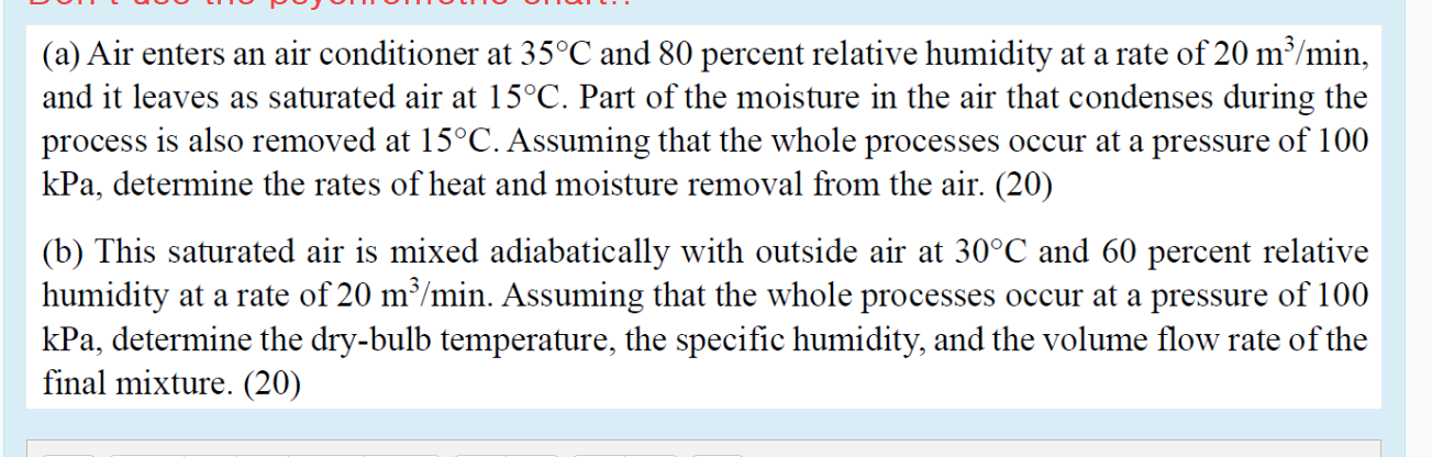 Solved (a) Air enters an air conditioner at 35°C and 80 | Chegg.com