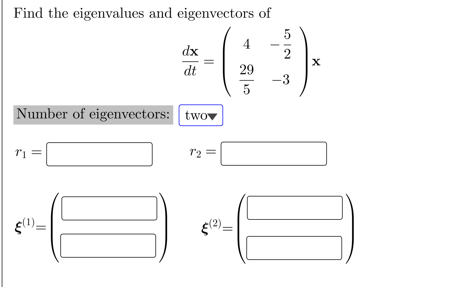 Solved Find The Eigenvalues And Eigenvectors Of | Chegg.com