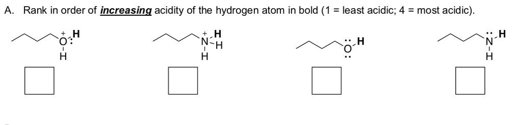 Solved A Rank In Order Of Increasing Acidity Of The