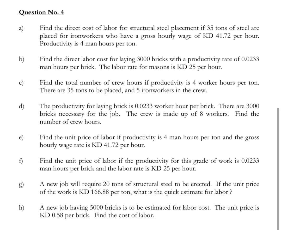 Solved a) Find the direct cost of labor for structural steel | Chegg.com