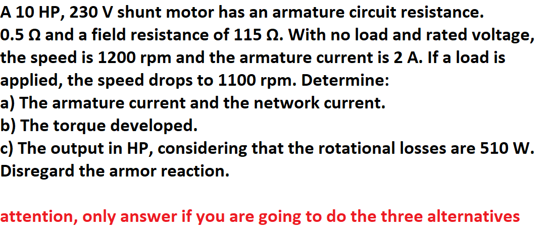 Solved (4 pts) A 10 hp, 230 V DC motor has a nominal