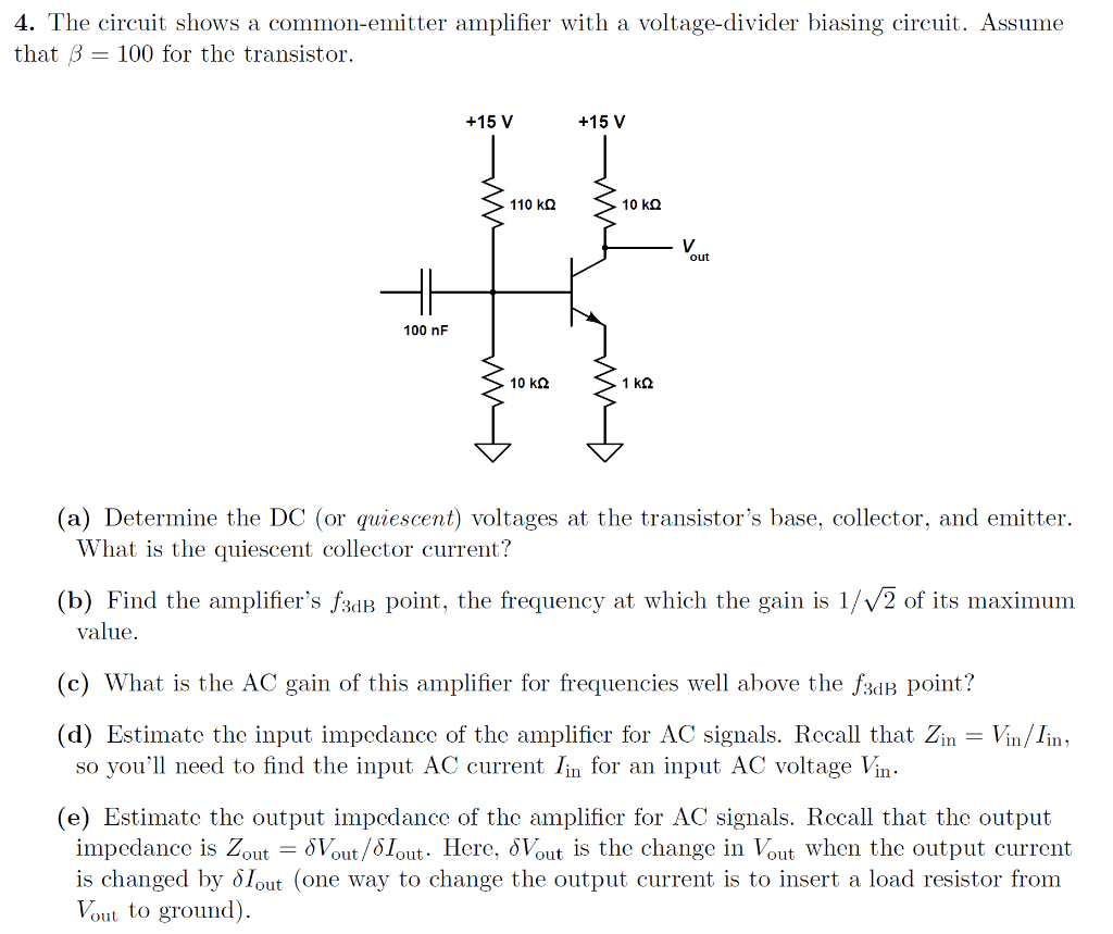 Solved 4. The circuit shows a common-emitter amplifier with | Chegg.com