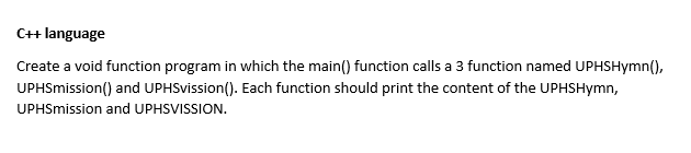Solved CH+language Create a void function program in which | Chegg.com