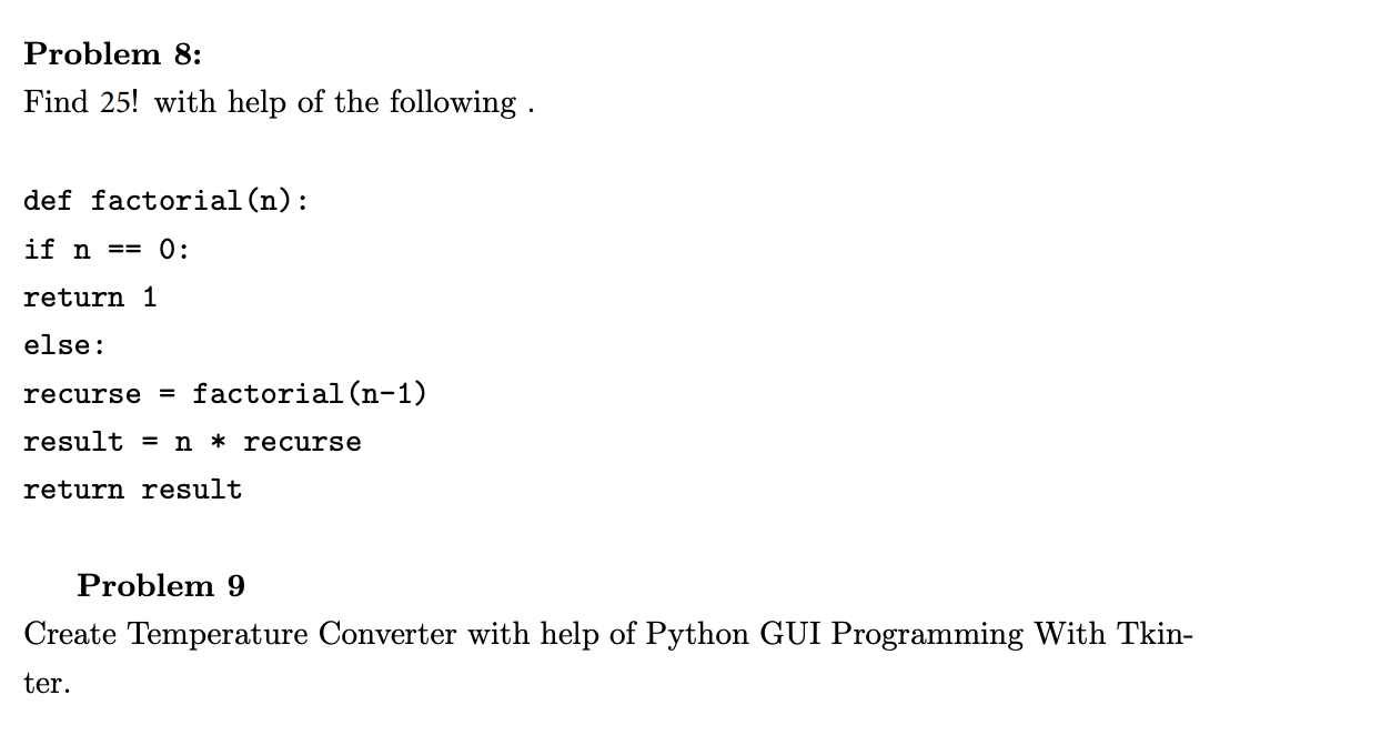 Solved Problem 8: Find 25! with help of the following . def | Chegg.com