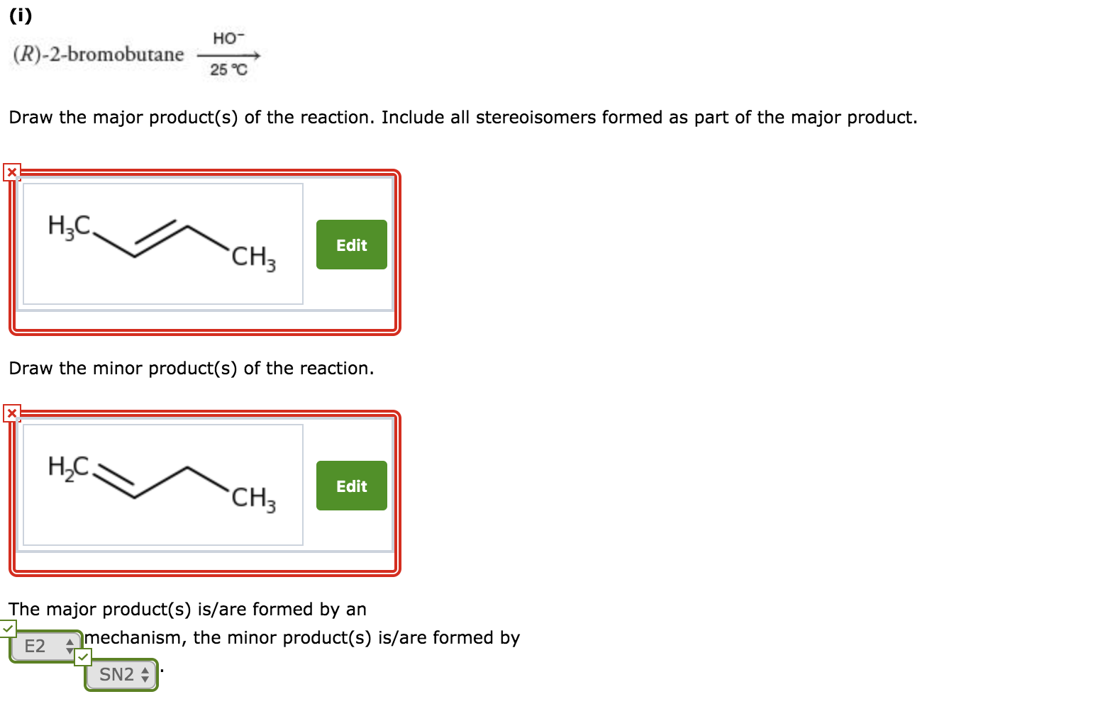 Solved I Ho R 2 Bromobutane 25 °c Draw The Major