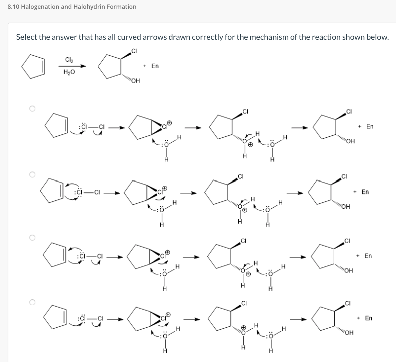 Solved 8 10 Halogenation And Halohydrin Formation Select The