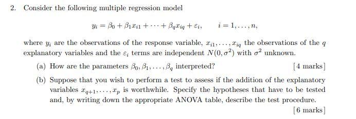 Solved 2. Consider The Following Multiple Regression Model | Chegg.com