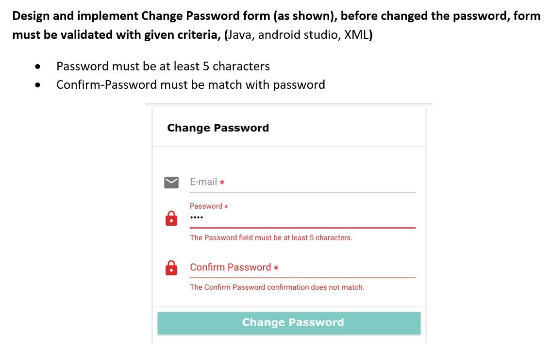 Solved Design and implement Change Password form (as shown), | Chegg.com