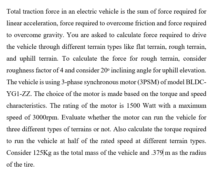 Total traction force in an electric vehicle is the | Chegg.com