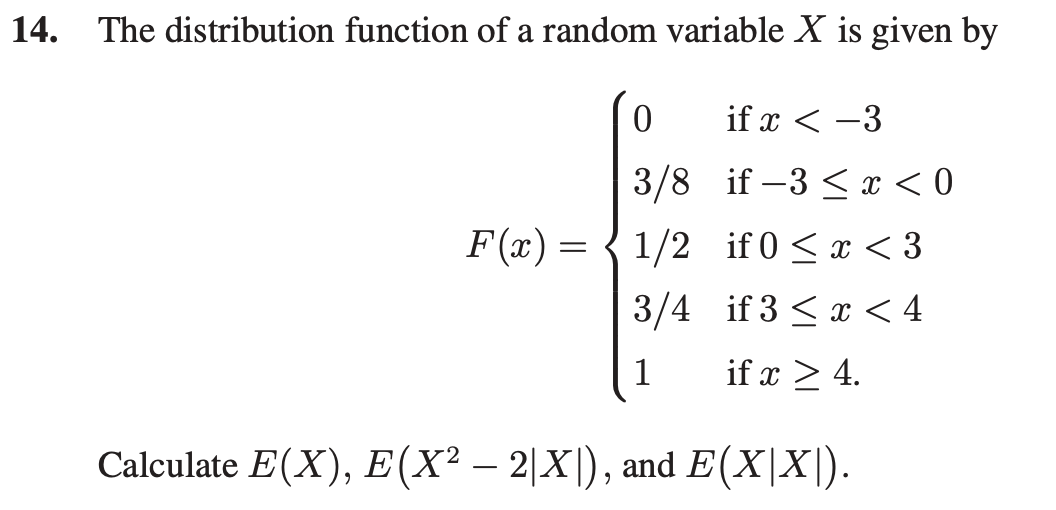 Solved 14. The distribution function of a random variable X | Chegg.com