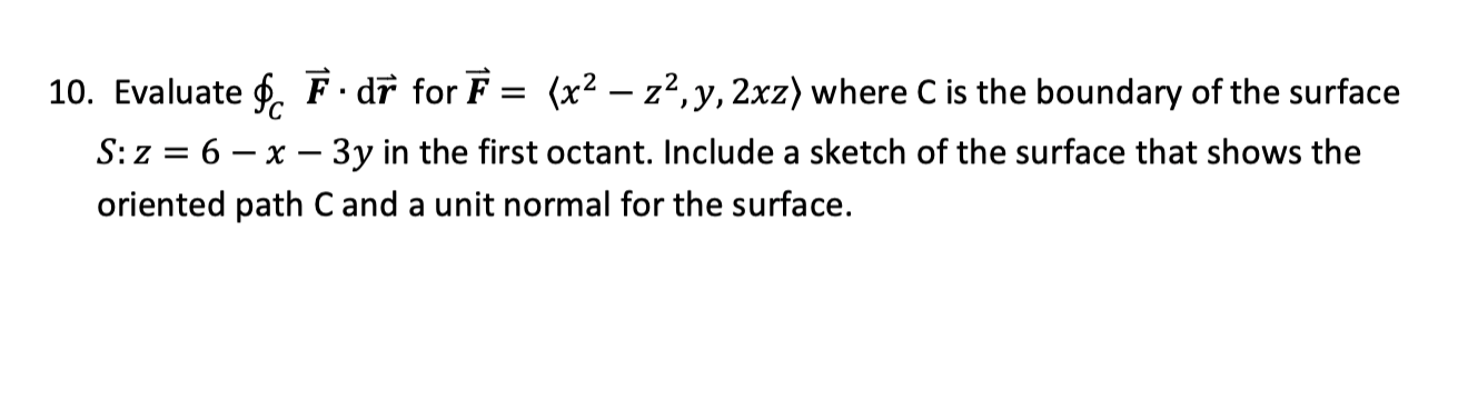 Solved 10 Evaluate O E Dr For E X2 Z Y 2xz Wh Chegg Com