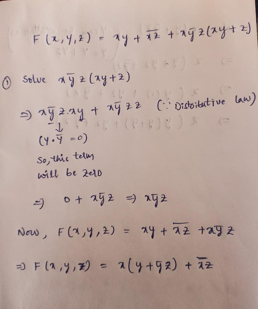 Question Q2 Simplify The Following Logic Function Using Boolean Algebra F X Y Z Xy Xz Xyz Xy Z Essay Streak