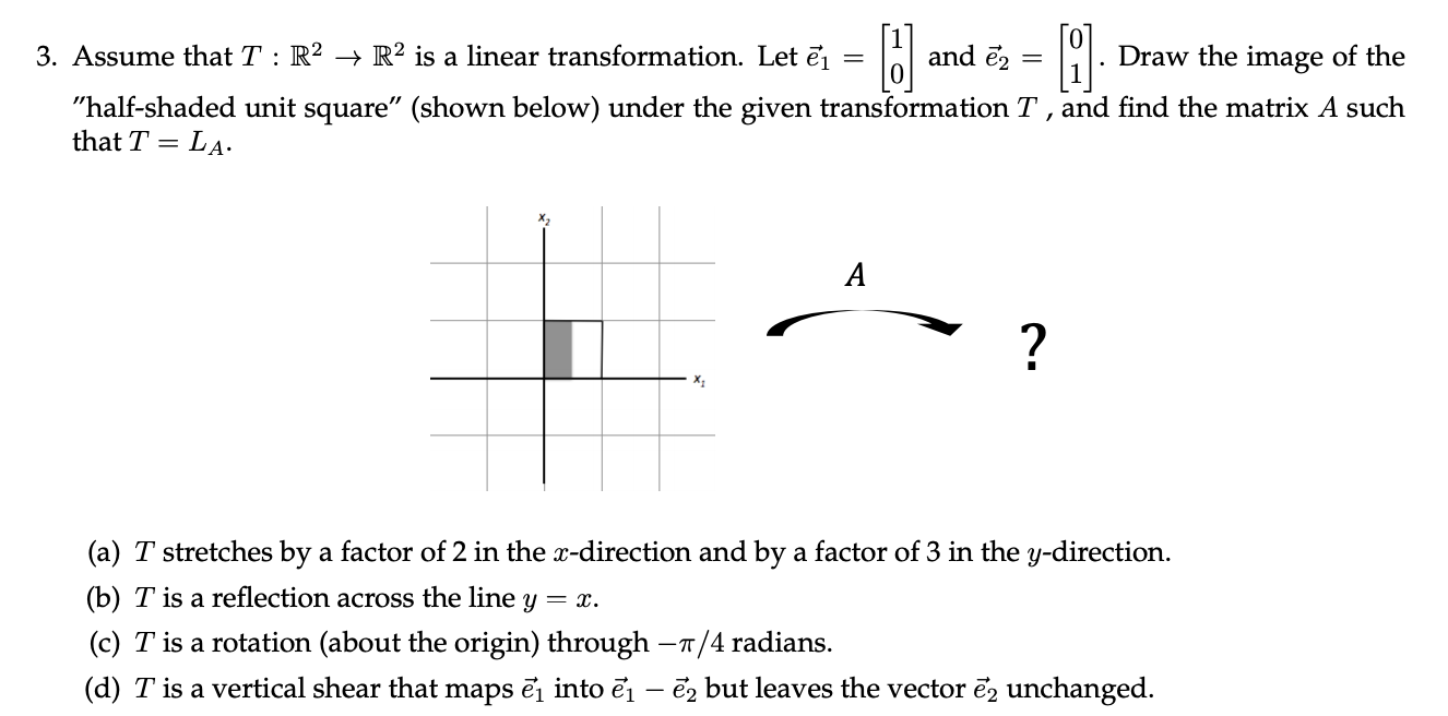 3 Assume That T R2 R2 Is A Linear Chegg Com