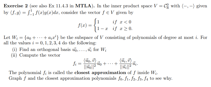 Solved Exercise 2 See Also Ex 11 4 3 In Mtla In The Chegg Com