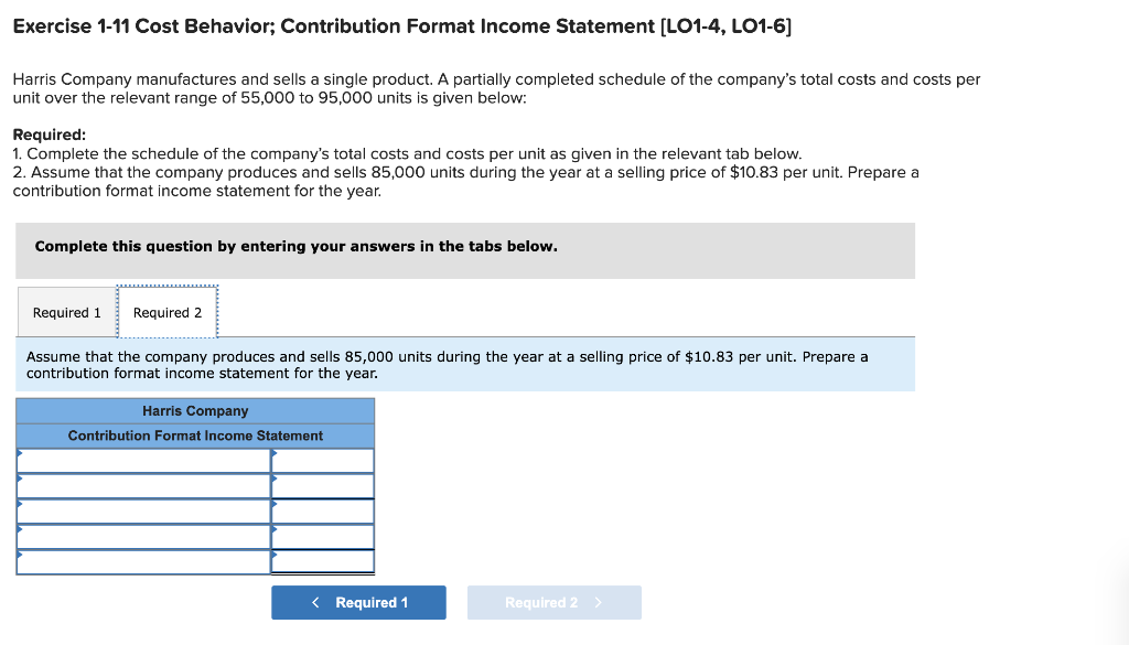 Solved Exercise 111 Cost Behavior; Contribution Format