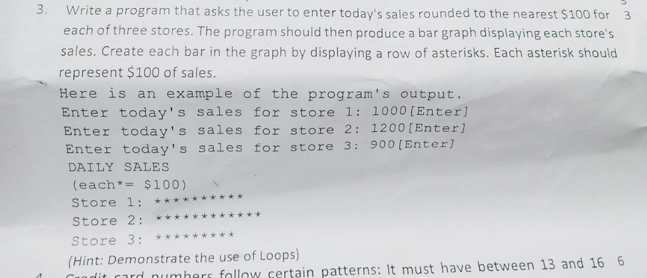 Solved 3. 3 Write a program that asks the user to enter | Chegg.com