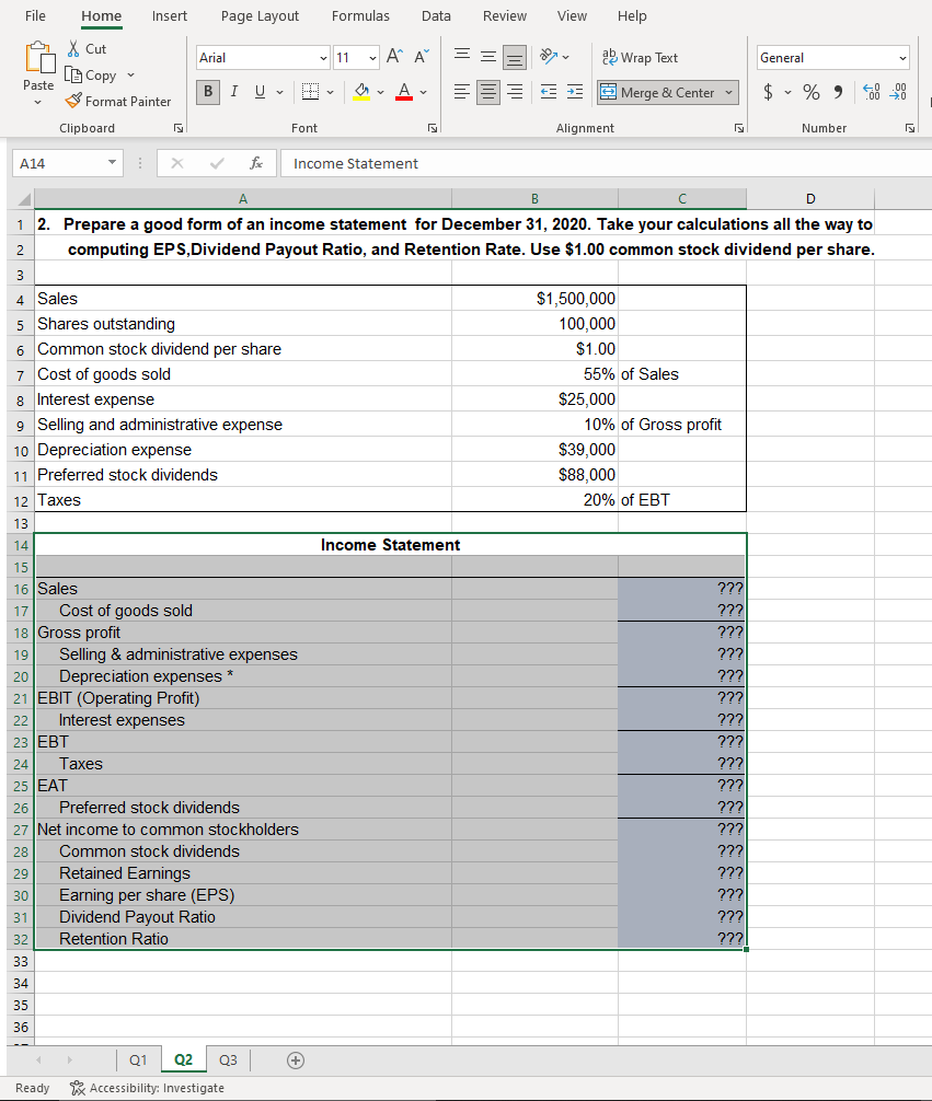 Solved 12. Prepare a good form of an income statement for | Chegg.com