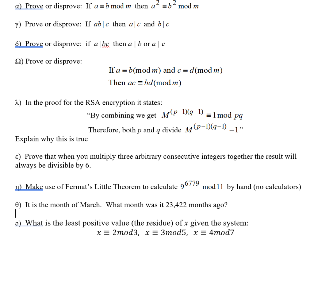 Solved A Prove Or Disprove If A B Mod M Then A B2 Mod M Chegg Com