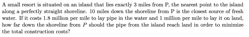 Solved A small resort is situated on an island that lies | Chegg.com