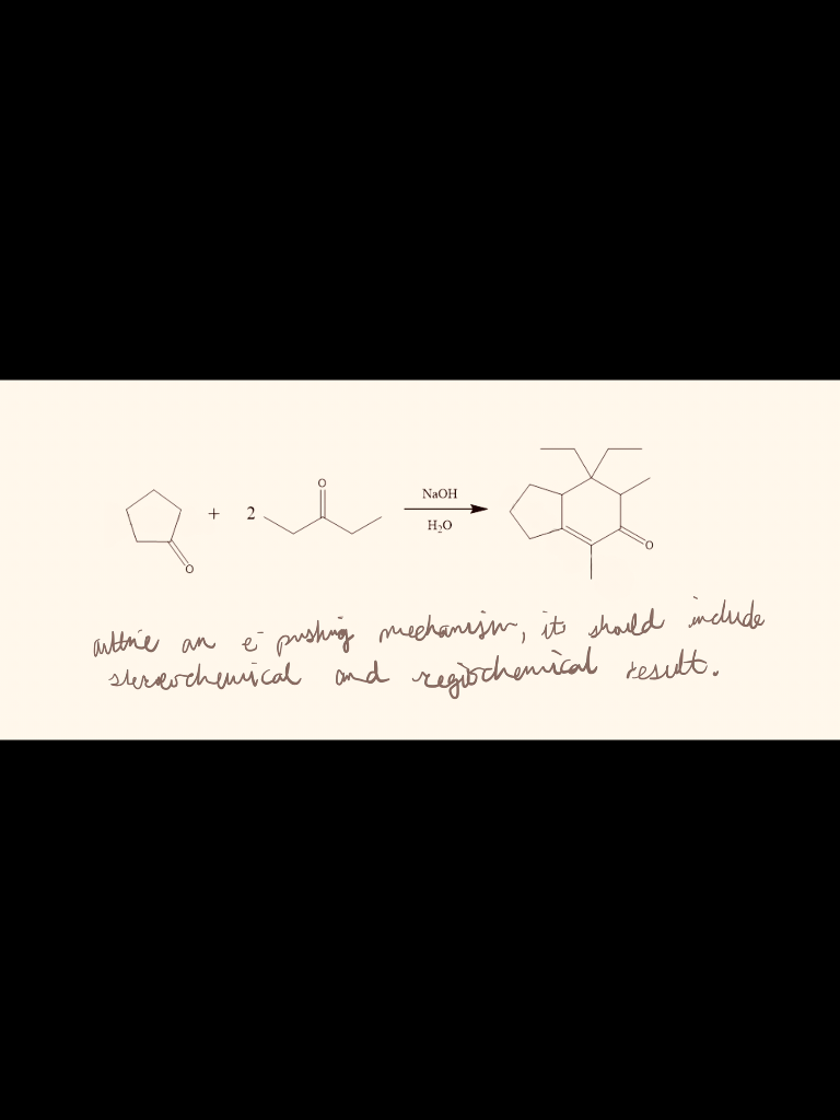 Solved NaOH + HO е é autre an pushing mechanism, it should | Chegg.com