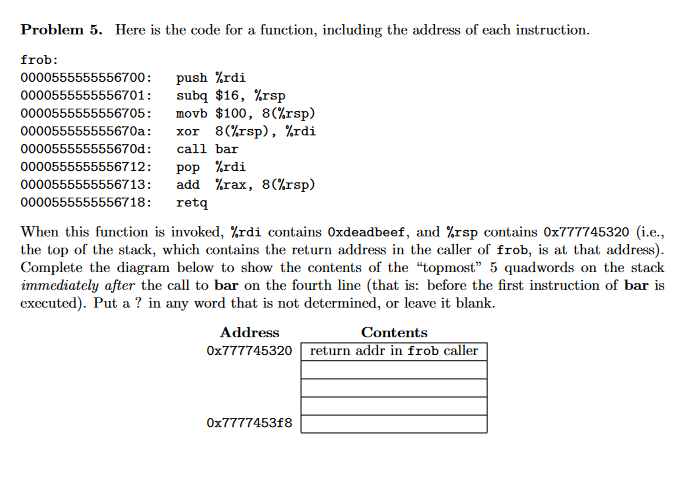 Solved Problem 5. Here is the code for a function, including | Chegg.com