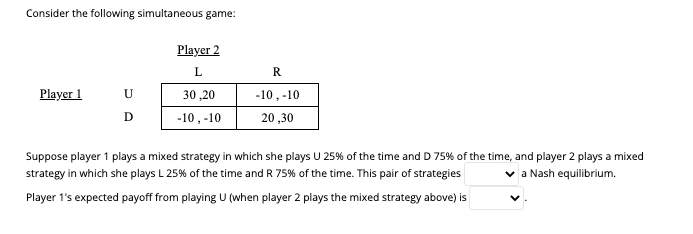 Exercise 1. Suppose that player 1 and player 2