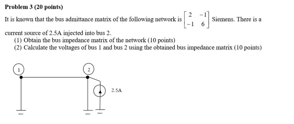 Solved ܚ Problem 4 (20 points) 2 It is known that the bus | Chegg.com