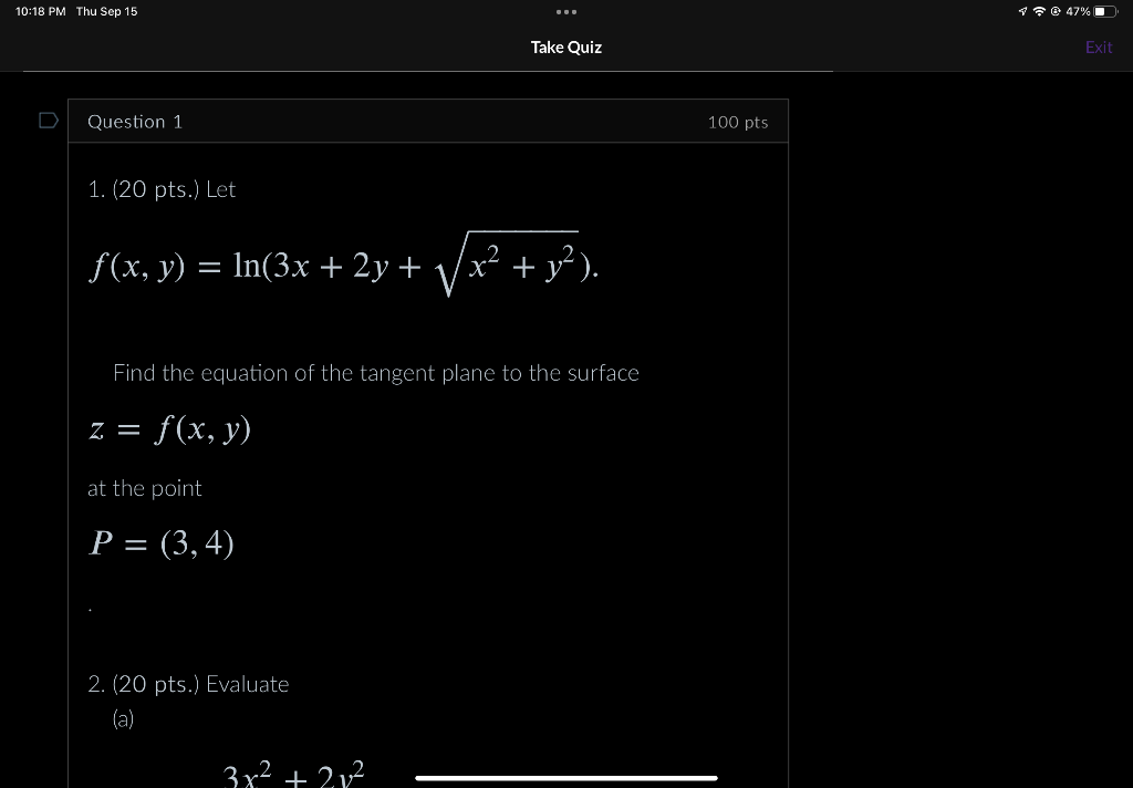 Solved 1 20 Pts Let F X Y Ln 3x 2y X2 Y2 Find The