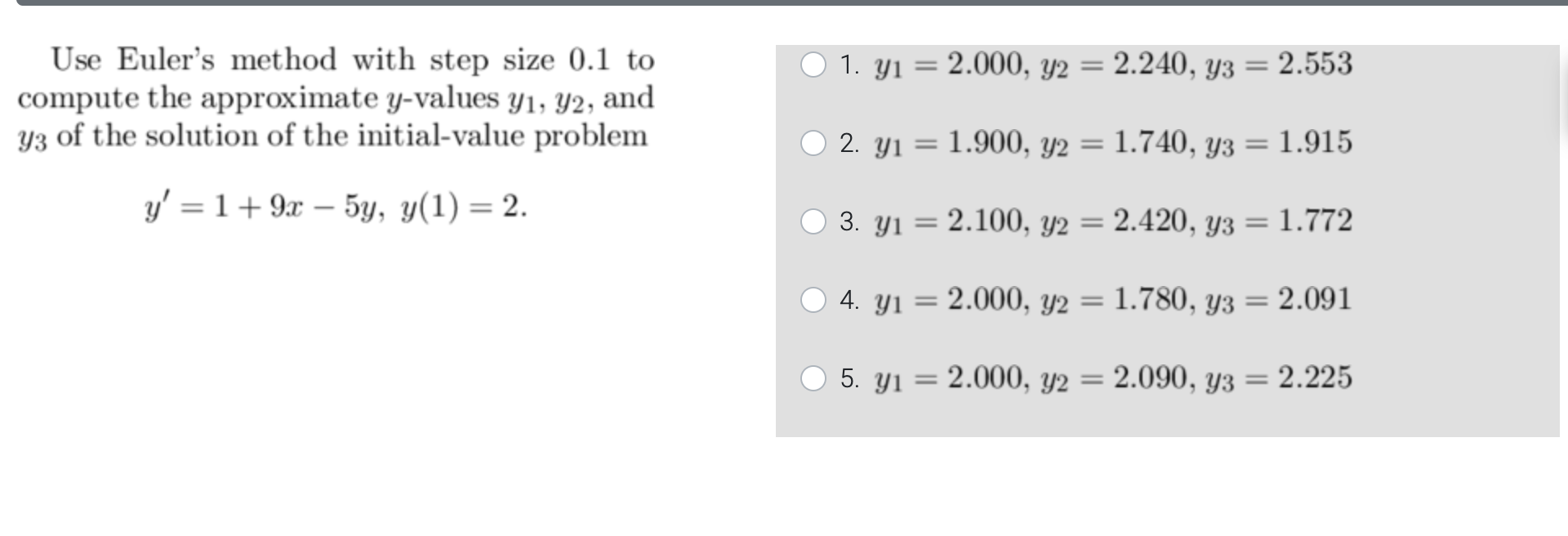 Solved Use Euler's Method With Step Size 0.1 To Compute The | Chegg.com