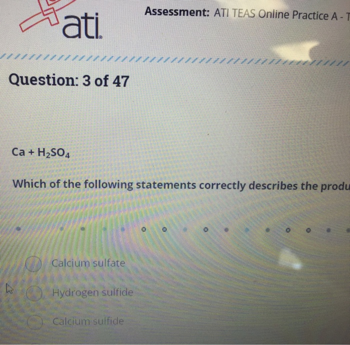 Solved Assessment ATI TEAS Online Practice A T Question...