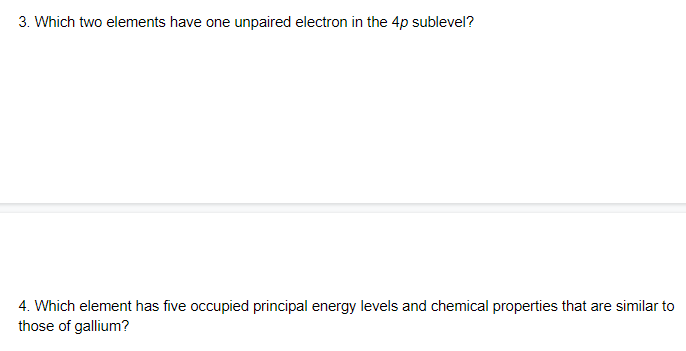 Solved 3. Which two elements have one unpaired electron in | Chegg.com