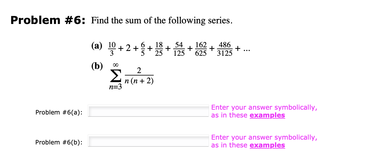 Solved Problem #6: Find the sum of the following | Chegg.com