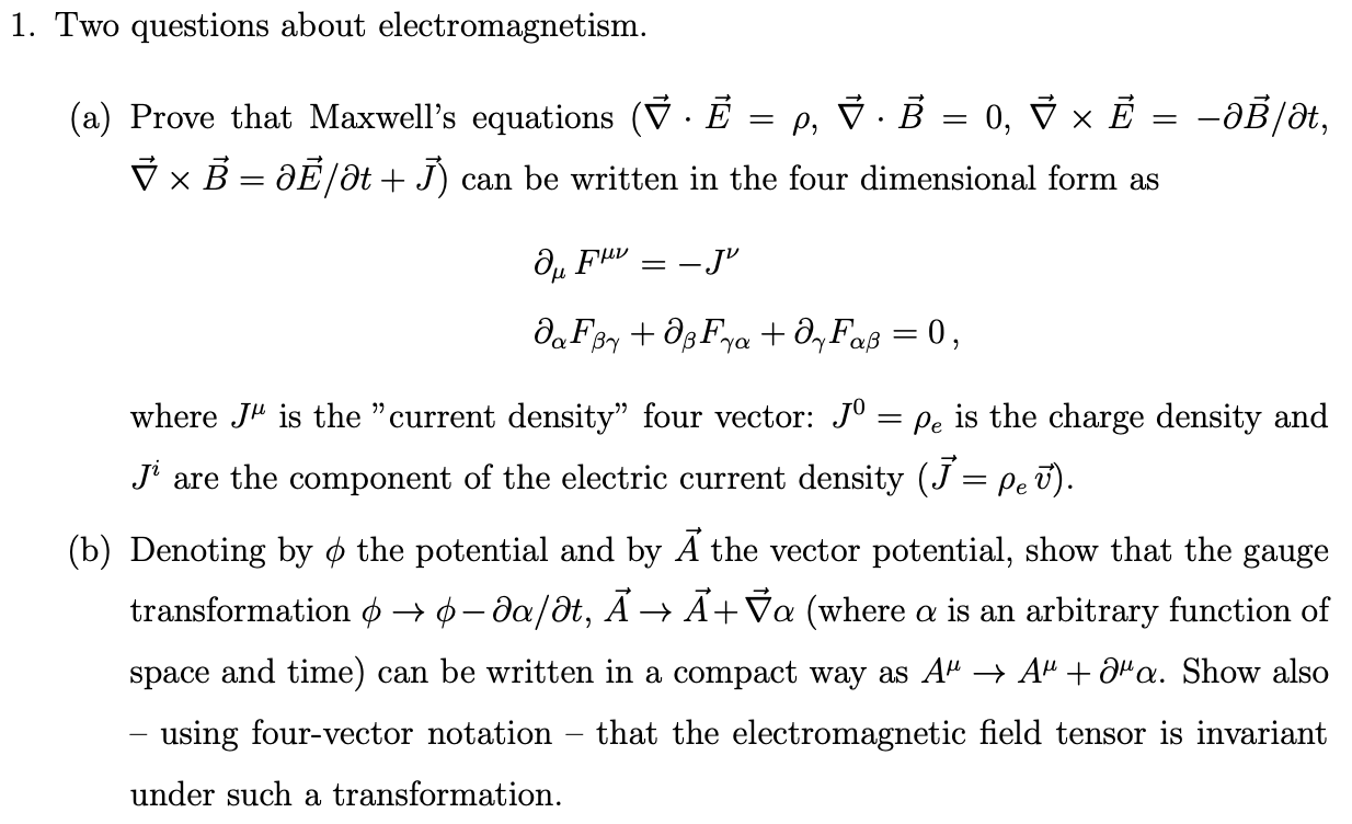 Solved 1. Two Questions About Electromagnetism. (a) Prove | Chegg.com