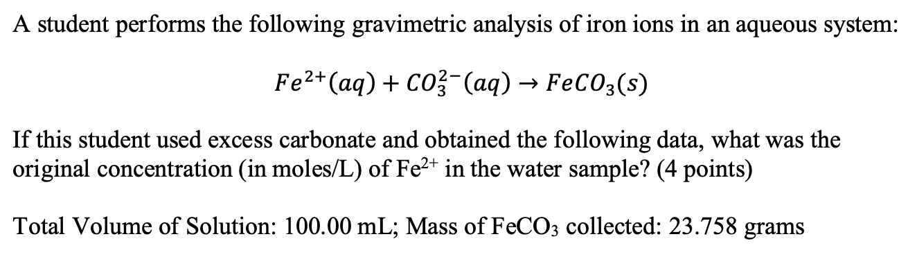 Solved A student performs the following gravimetric analysis | Chegg.com